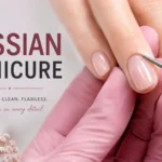 Russian Manicure